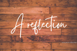 A REFLECTION: On Academic Writing