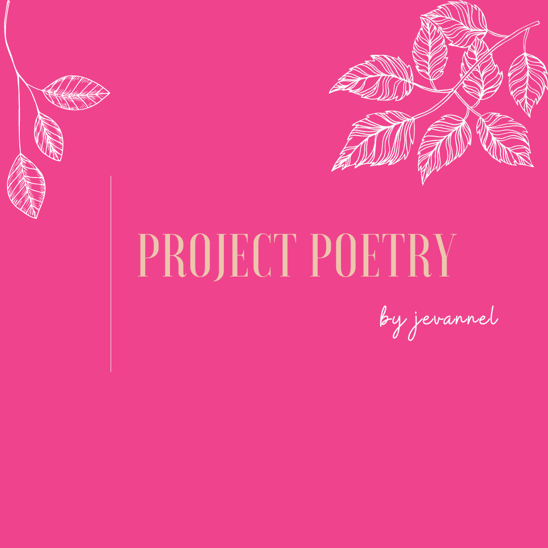 Project Poetry – Entry 1