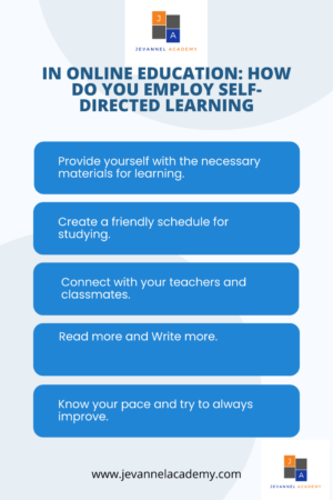 In Online Education: How Do You Employ Self-Directed Learning
